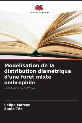 Modélisation de la distribution diamétrique d'une forêt mixte ombrophile