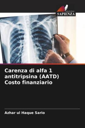 Carenza di alfa 1 antitripsina (AATD) Costo finanziario