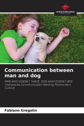 Communication between man and dog