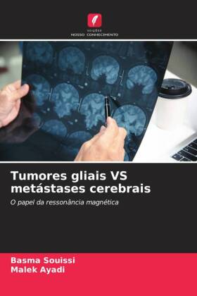 Tumores gliais VS metástases cerebrais