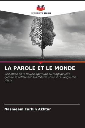 LA PAROLE ET LE MONDE