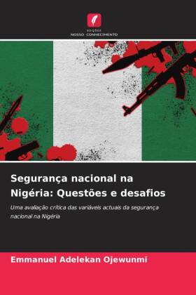 Segurança nacional na Nigéria: Questões e desafios