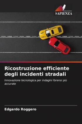 Ricostruzione efficiente degli incidenti stradali