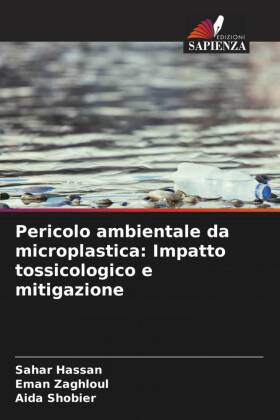 Pericolo ambientale da microplastica: Impatto tossicologico e mitigazione