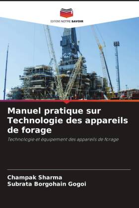 Manuel pratique sur Technologie des appareils de forage