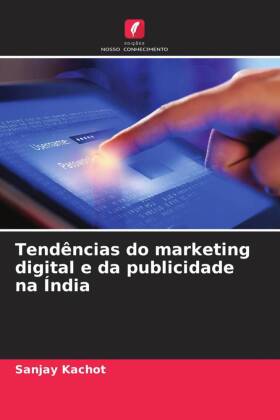 Tendências do marketing digital e da publicidade na Índia