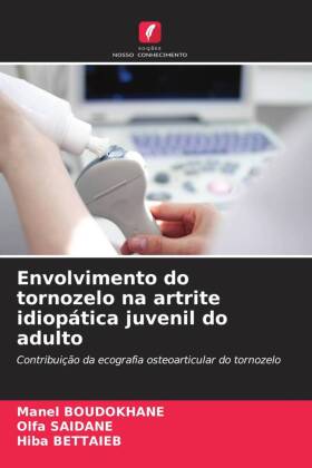 Envolvimento do tornozelo na artrite idiopática juvenil do adulto