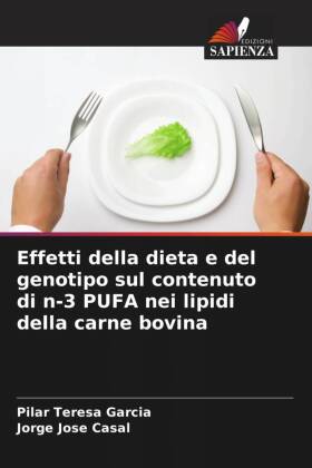 Effetti della dieta e del genotipo sul contenuto di n-3 PUFA nei lipidi della carne bovina