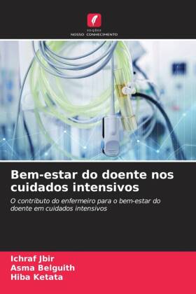 Bem-estar do doente nos cuidados intensivos