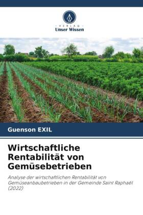 Wirtschaftliche Rentabilität von Gemüsebetrieben