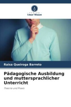 Pädagogische Ausbildung und muttersprachlicher Unterricht