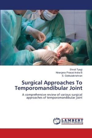 Surgical Approaches To Temporomandibular Joint