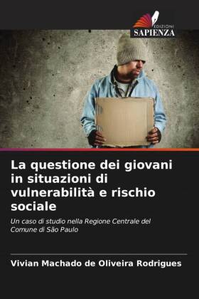 La questione dei giovani in situazioni di vulnerabilità e rischio sociale