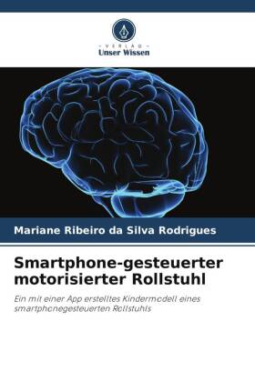 Smartphone-gesteuerter motorisierter Rollstuhl