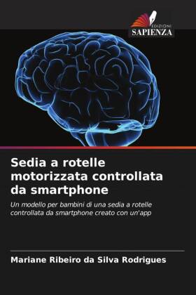 Sedia a rotelle motorizzata controllata da smartphone