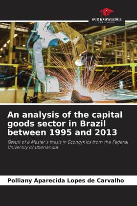 An analysis of the capital goods sector in Brazil between 1995 and 2013