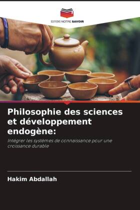 Philosophie des sciences et développement endogène: