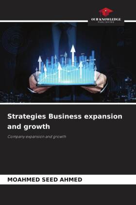 Strategies Business expansion and growth