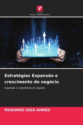 Estratégias Expansão e crescimento do negócio