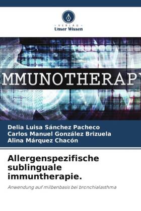 Allergenspezifische sublinguale immuntherapie.