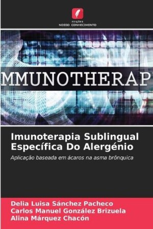 Imunoterapia Sublingual Específica Do Alergénio