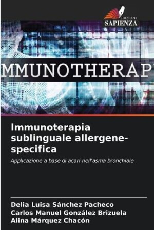 Immunoterapia sublinguale allergene-specifica