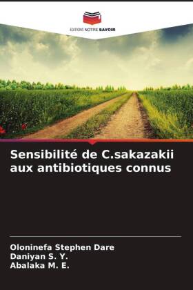 Sensibilité de C.sakazakii aux antibiotiques connus