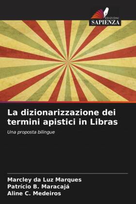 La dizionarizzazione dei termini apistici in Libras