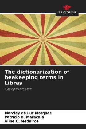 The dictionarization of beekeeping terms in Libras