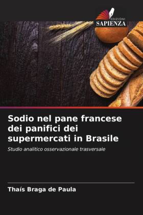 Sodio nel pane francese dei panifici dei supermercati in Brasile