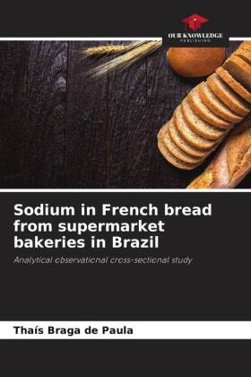 Sodium in French bread from supermarket bakeries in Brazil