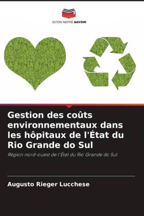 Gestion des coûts environnementaux dans les hôpitaux de l'État du Rio Grande do Sul