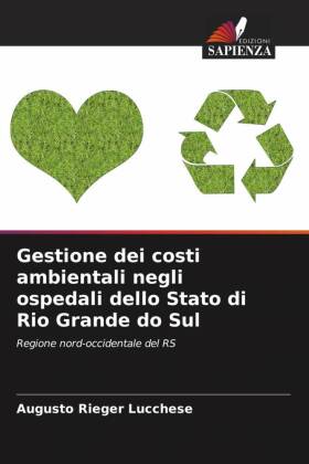 Gestione dei costi ambientali negli ospedali dello Stato di Rio Grande do Sul