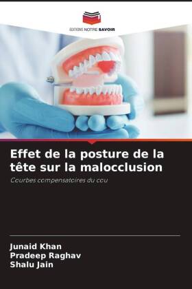 Effet de la posture de la tête sur la malocclusion