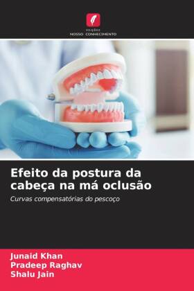 Efeito da postura da cabeça na má oclusão