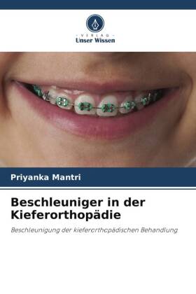 Beschleuniger in der Kieferorthopädie