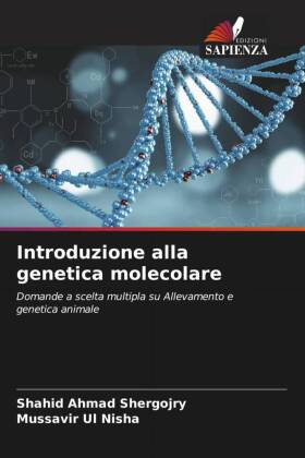 Introduzione alla genetica molecolare