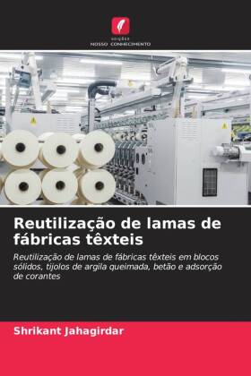 Reutilização de lamas de fábricas têxteis