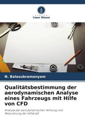 Qualitätsbestimmung der aerodynamischen Analyse eines Fahrzeugs mit Hilfe von CFD