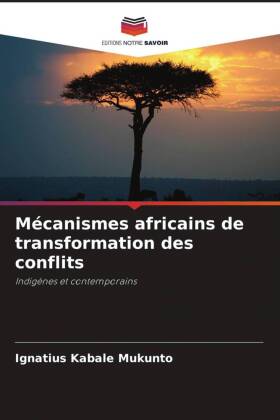 Mécanismes africains de transformation des conflits