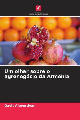 Um olhar sobre o agronegócio da Arménia