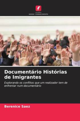 Documentário Histórias de Imigrantes