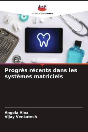 Progrès récents dans les systèmes matriciels