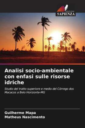 Analisi socio-ambientale con enfasi sulle risorse idriche