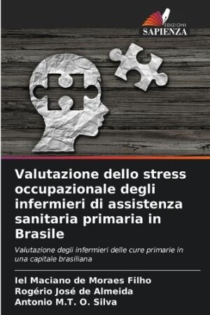 Valutazione dello stress occupazionale degli infermieri di assistenza sanitaria primaria in Brasile