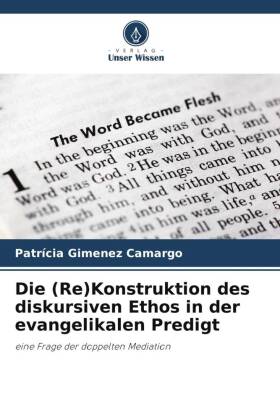 Die (Re)Konstruktion des diskursiven Ethos in der evangelikalen Predigt