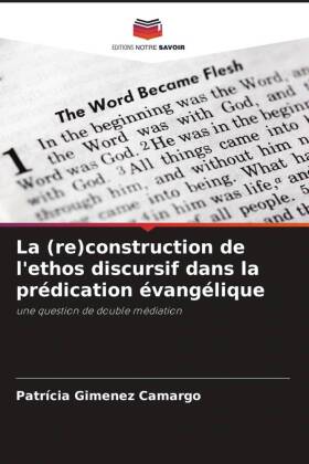 La (re)construction de l'ethos discursif dans la prédication évangélique