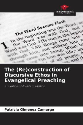 The (Re)construction of Discursive Ethos in Evangelical Preaching