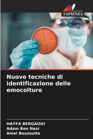 Nuove tecniche di identificazione delle emocolture