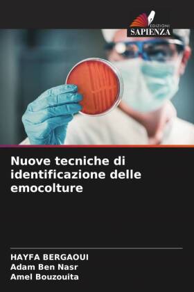 Nuove tecniche di identificazione delle emocolture